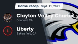 Recap: Clayton Valley Charter  vs. Liberty  2021