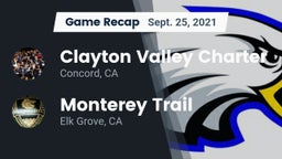 Recap: Clayton Valley Charter  vs. Monterey Trail  2021