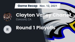 Recap: Clayton Valley Charter  vs. Round 1 Playoffs 2021