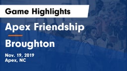 Apex Friendship  vs Broughton  Game Highlights - Nov. 19, 2019