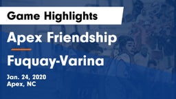 Apex Friendship  vs Fuquay-Varina  Game Highlights - Jan. 24, 2020