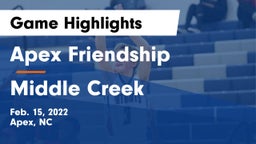 Apex Friendship  vs Middle Creek  Game Highlights - Feb. 15, 2022