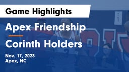 Apex Friendship  vs Corinth Holders  Game Highlights - Nov. 17, 2023