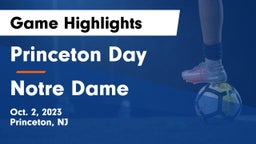 Princeton Day  vs Notre Dame  Game Highlights - Oct. 2, 2023
