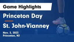 Princeton Day  vs St. John-Vianney  Game Highlights - Nov. 3, 2023