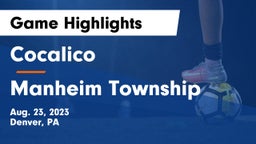 Cocalico  vs Manheim Township  Game Highlights - Aug. 23, 2023