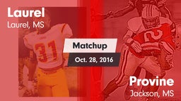 Matchup: Laurel  vs. Provine  2016