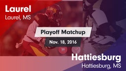 Matchup: Laurel  vs. Hattiesburg  2016