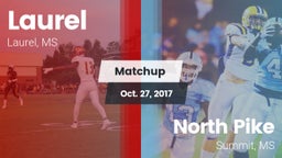 Matchup: Laurel  vs. North Pike  2017