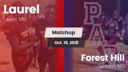 Matchup: Laurel  vs. Forest Hill  2018