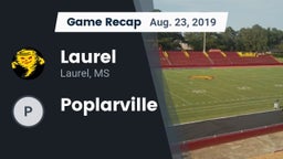Recap: Laurel  vs. Poplarville 2019