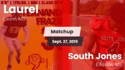 Matchup: Laurel  vs. South Jones  2019