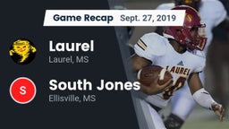 Recap: Laurel  vs. South Jones  2019