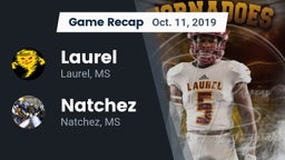 Recap: Laurel  vs. Natchez  2019