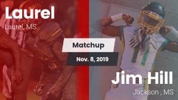 Matchup: Laurel  vs. Jim Hill  2019