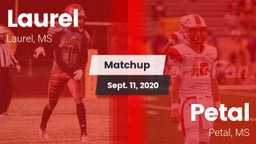 Matchup: Laurel  vs. Petal  2020