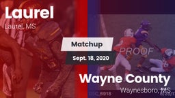 Matchup: Laurel  vs. Wayne County  2020