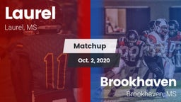 Matchup: Laurel  vs. Brookhaven  2020