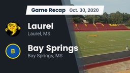 Recap: Laurel  vs. Bay Springs  2020