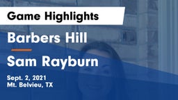 Barbers Hill  vs Sam Rayburn Game Highlights - Sept. 2, 2021