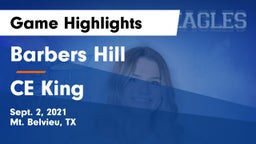 Barbers Hill  vs CE King Game Highlights - Sept. 2, 2021