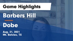 Barbers Hill  vs Dobe Game Highlights - Aug. 21, 2021