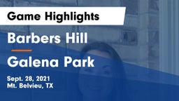 Barbers Hill  vs Galena Park  Game Highlights - Sept. 28, 2021