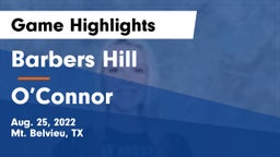 Barbers Hill  vs O’Connor Game Highlights - Aug. 25, 2022