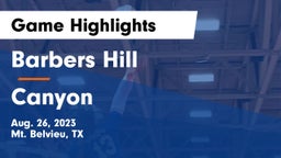 Barbers Hill  vs Canyon Game Highlights - Aug. 26, 2023