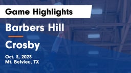 Barbers Hill  vs Crosby  Game Highlights - Oct. 3, 2023