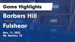 Barbers Hill  vs Fulshear  Game Highlights - Nov. 11, 2023