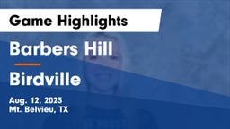 Barbers Hill  vs Birdville Game Highlights - Aug. 12, 2023