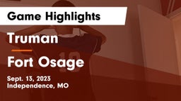 Truman  vs Fort Osage  Game Highlights - Sept. 13, 2023