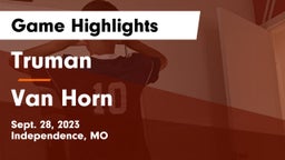 Truman  vs Van Horn  Game Highlights - Sept. 28, 2023