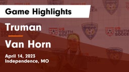 Truman  vs Van Horn  Game Highlights - April 14, 2023