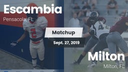 Matchup: Escambia  vs. Milton  2019