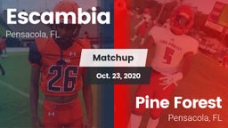 Matchup: Escambia  vs. Pine Forest  2020