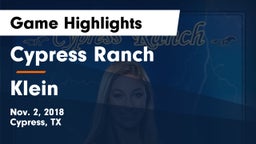 Cypress Ranch  vs Klein  Game Highlights - Nov. 2, 2018