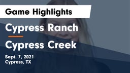 Cypress Ranch  vs Cypress Creek  Game Highlights - Sept. 7, 2021