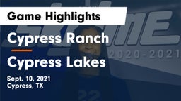 Cypress Ranch  vs Cypress Lakes  Game Highlights - Sept. 10, 2021