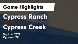 Cypress Ranch  vs Cypress Creek  Game Highlights - Sept. 6, 2022