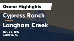 Cypress Ranch  vs Langham Creek  Game Highlights - Oct. 21, 2022
