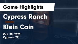 Cypress Ranch  vs Klein Cain  Game Highlights - Oct. 30, 2023