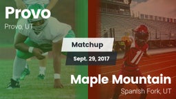 Matchup: Provo  vs. Maple Mountain  2017
