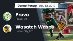 Recap: Provo  vs. Wasatch Wasps 2017