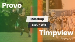 Matchup: Provo  vs. Timpview  2018