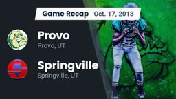 Recap: Provo  vs. Springville  2018