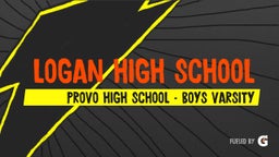 Provo football highlights Logan High School