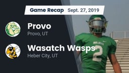 Recap: Provo  vs. Wasatch Wasps 2019