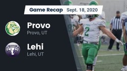 Recap: Provo  vs. Lehi  2020